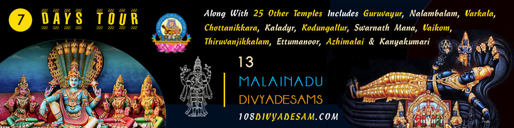 "7 Days Malainadu Divyadesams Kerala Yatra covering Guruvayur, Kalady, and Thiruvanjikkalam"